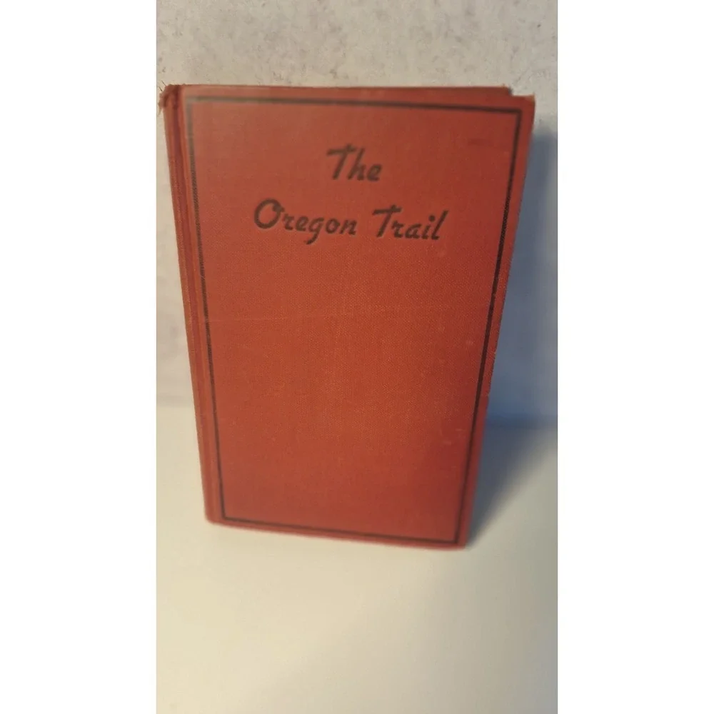 Hardcover book, The Oregon Trail byFrancis Parkman Jr.